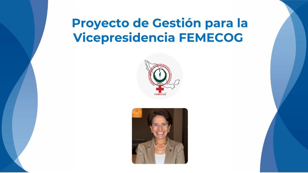 Proyecto de Gestión para la Vicepresidencia de FEMECOG